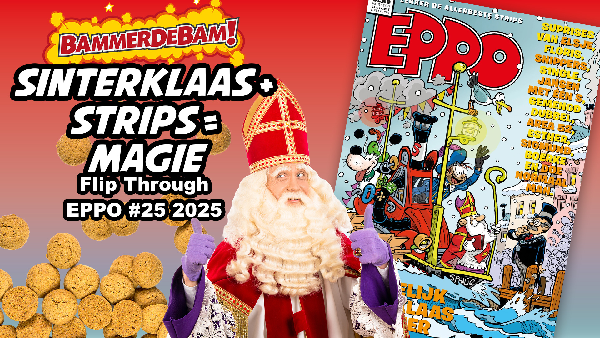 Sinterklaas, wie kent 'm niet? – Eppo Flipthrough #25 met Jacarrino & Bowi
