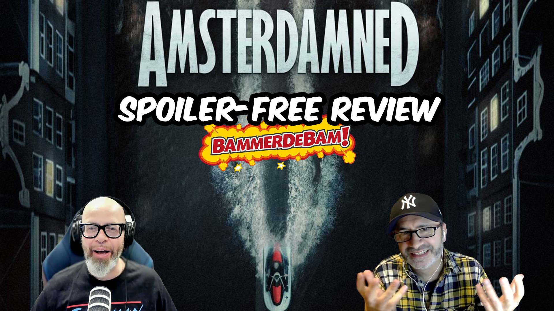 Amsterdamned 2 - No Spoiler Review