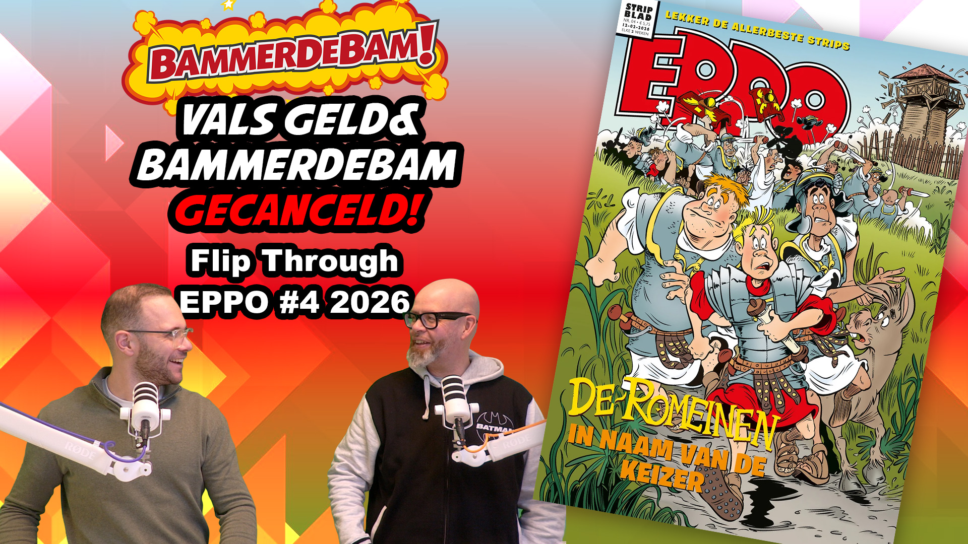 Vals geld& Bammerdebam gecanceld! – Eppo Flip-Through #4 met Daan & Jacarrino