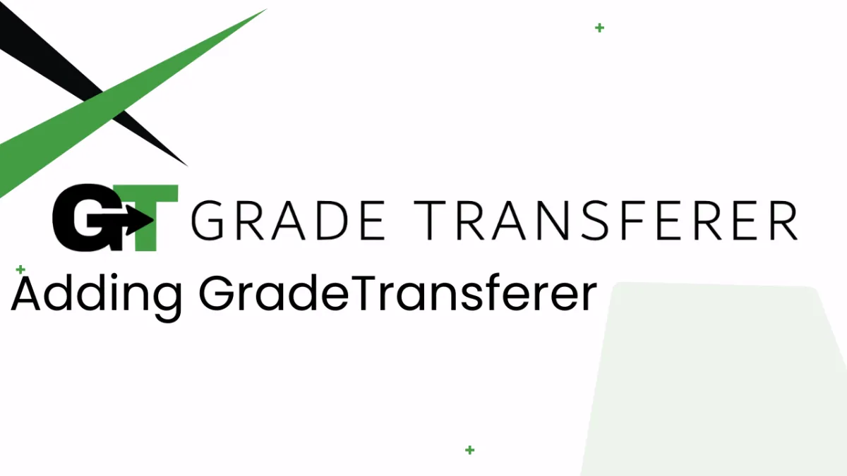 Adding GradeTransferer
