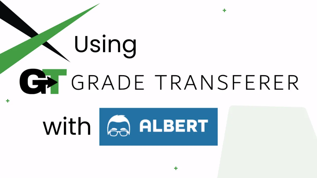 GradeTransferer with Albert