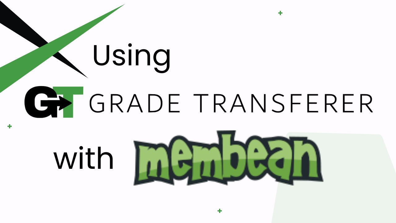 Using GradeTransferer with Membean
