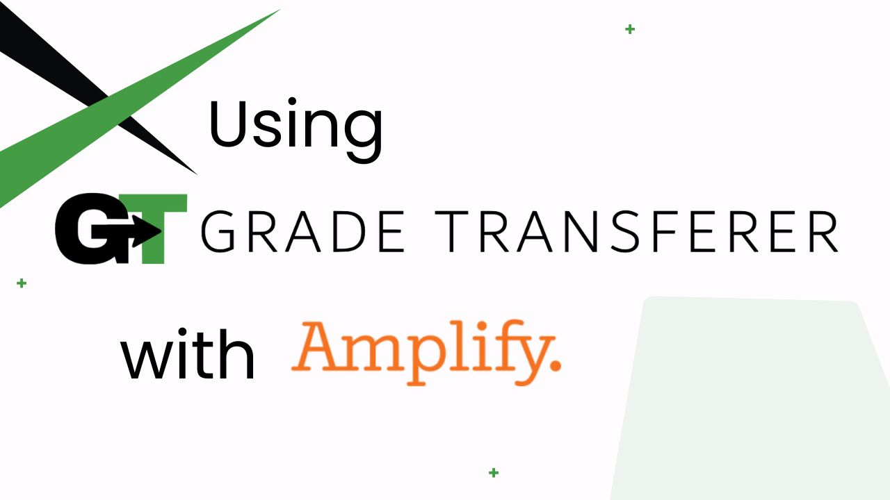 Using GradeTransferer with Amplify