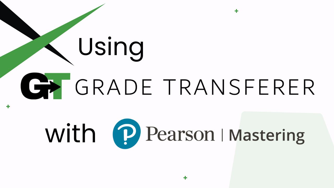 Using GradeTransferer with Pearson Mastering