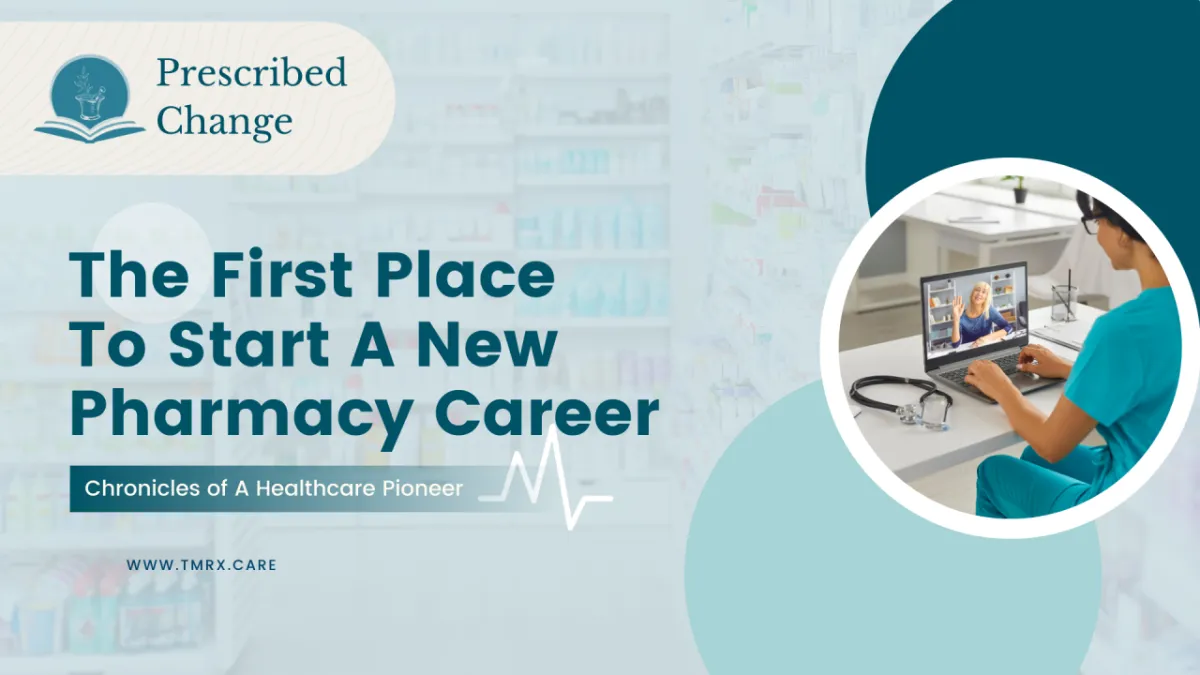 The First Place To Start A New Pharmacy Career