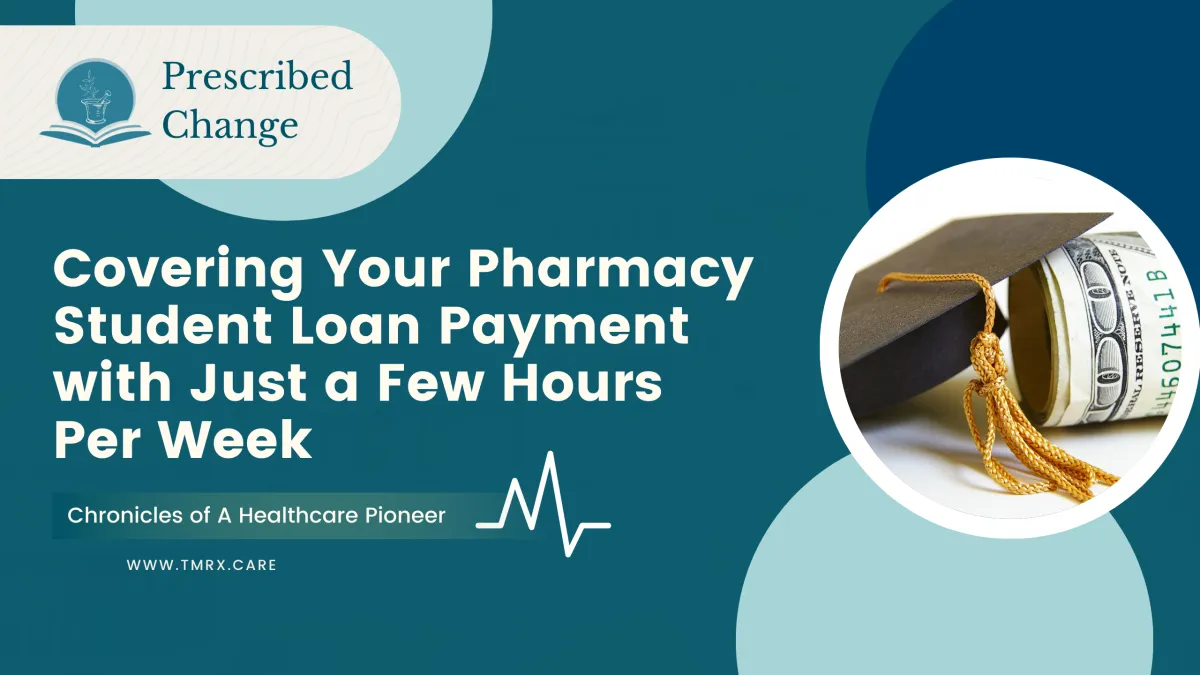 Pharmacists, your student loan payment doesn’t have to feel impossible. See how just 2-3 hours per week can help cover your $2K monthly PharmD loan.