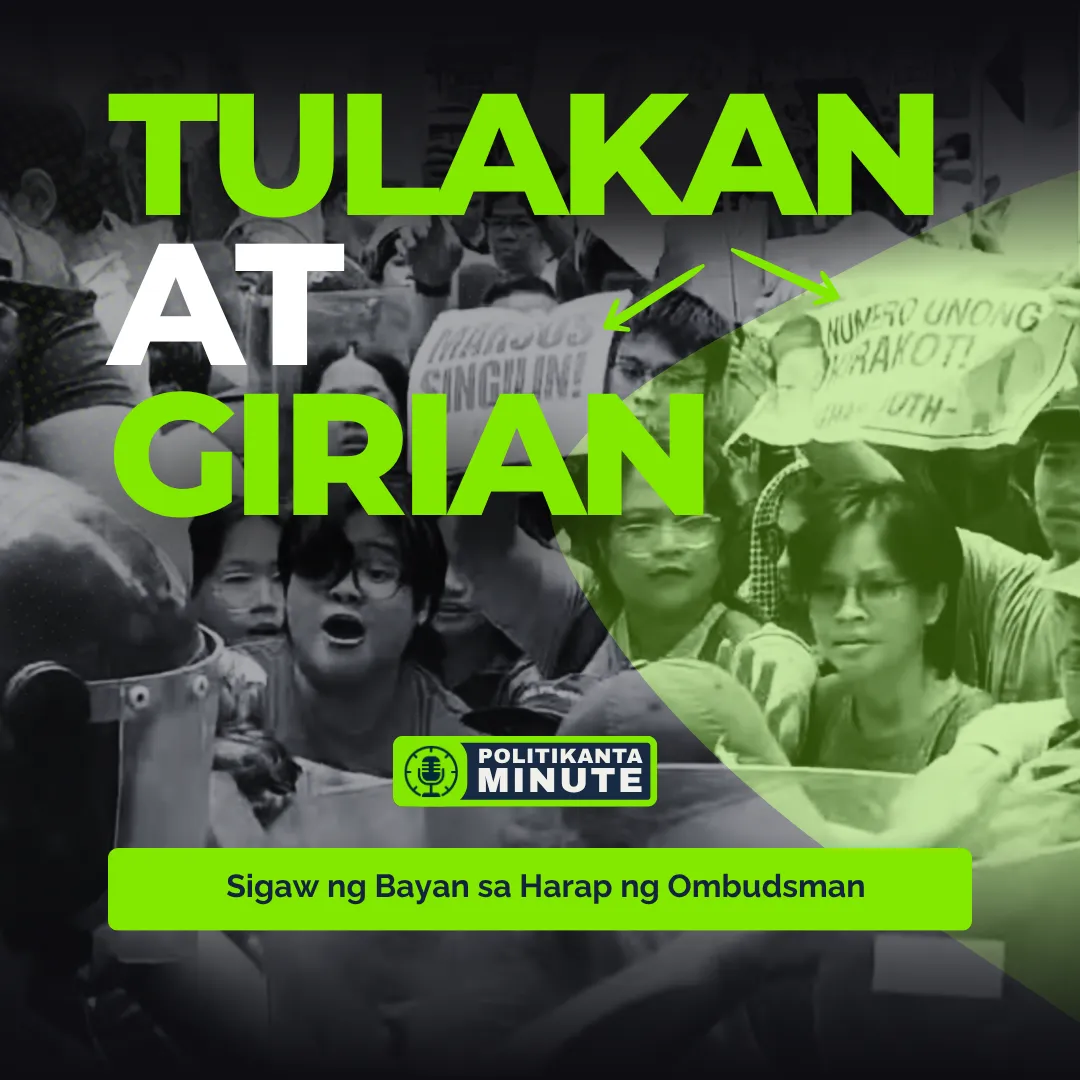 TULAKAN AT GIRIAN: Sigaw ng Bayan sa Harap ng Ombudsman