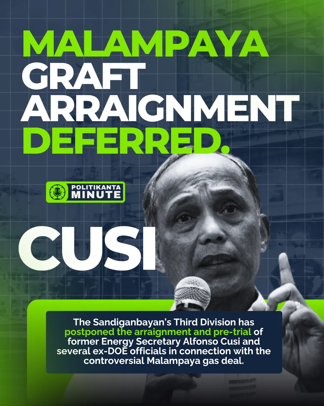 “Cusi’s No-Show: Sandiganbayan Defers Malampaya Graft Arraignment, Demands Explanation”