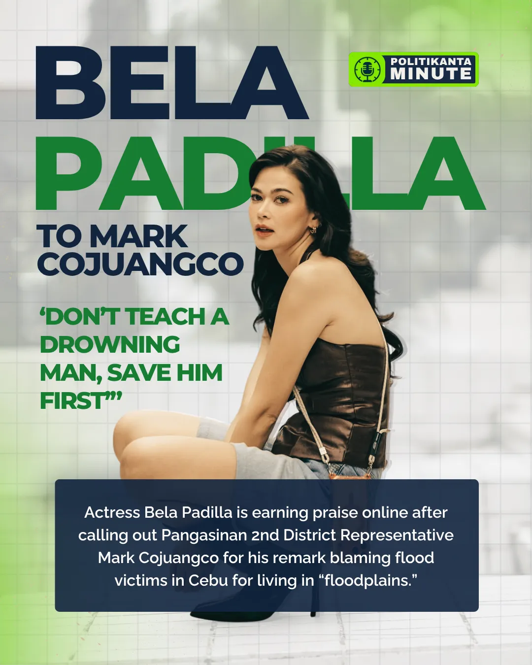 “Actress Bela Padilla speaking out on social media with a split image of Cebu flooding in the background and Rep. Mark Cojuangco’s quote overlayed.”