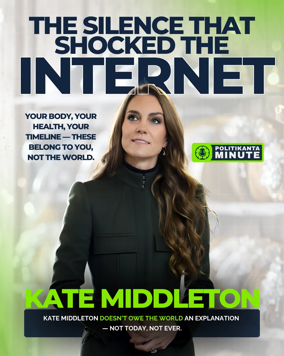 A composed Kate Middleton stands wearing a dark green coat, hands gently clasped, with soft waves of hair over her shoulder. She appears calm and confident against a softly blurred indoor background.