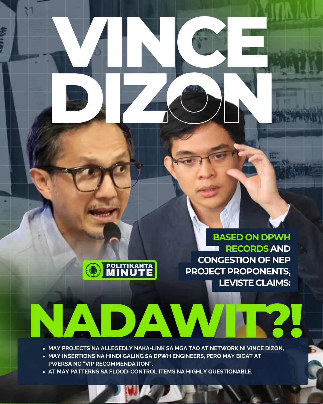 VINCE DIZON NADAWIT: LEVISTE LINKS HIM TO FLOOD-CONTROL PROJECTS — ANO NA NAMAN ‘TO, PILIPINAS?