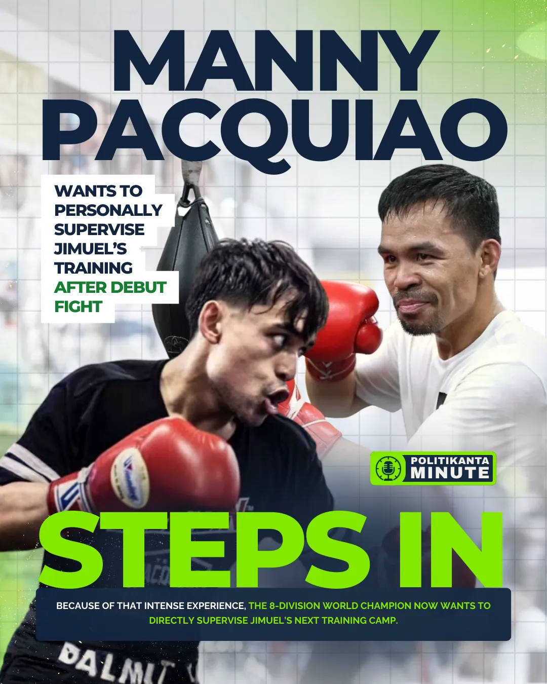 Manny Pacquiao Steps In: Wants to Personally Supervise Jimuel’s Training After Debut Fight