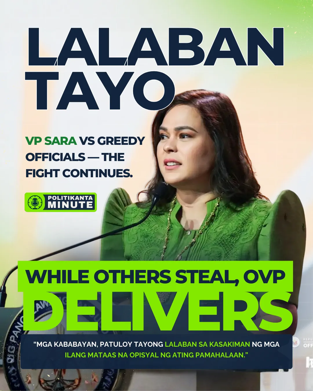 VP Sara Duterte: “Lalaban tayo.”