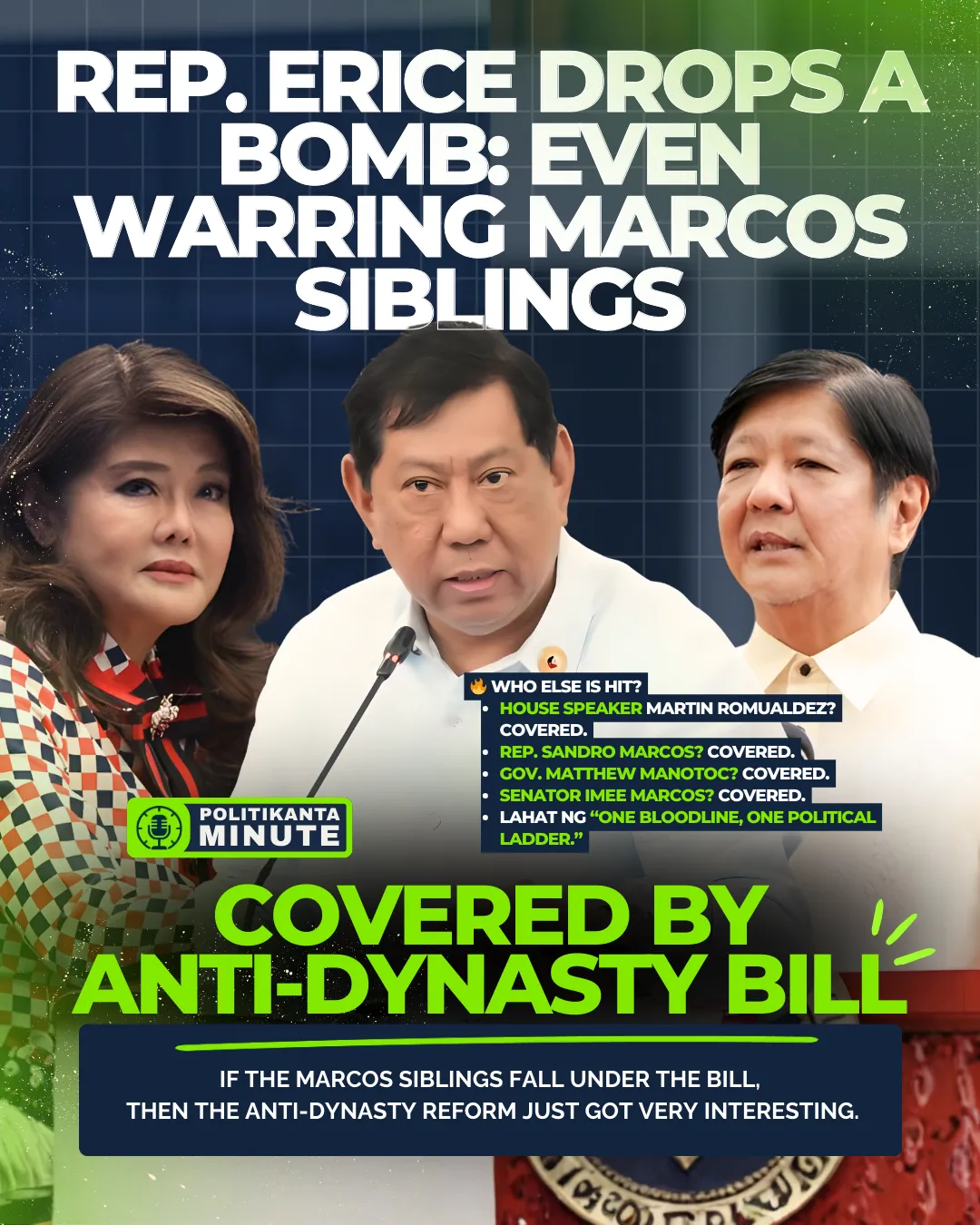 Erice: Even Warring Marcos Siblings Covered by Anti-Dynasty Bill