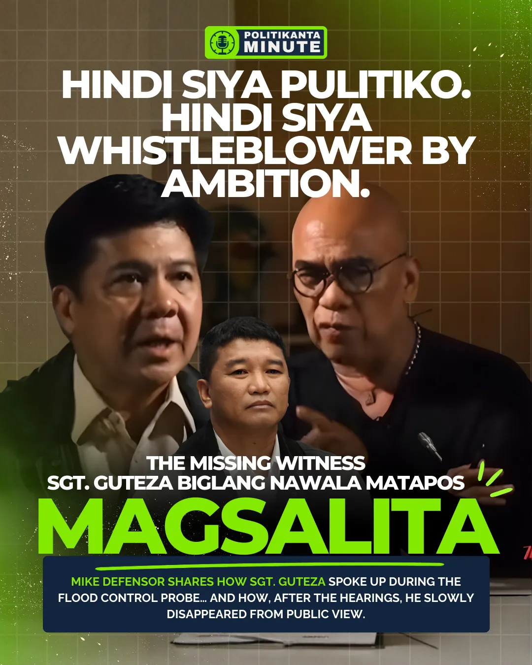 Mike Defensor Breaks Silence: Ang Kwento ni Sgt. Guteza, ang Budol ng Konsensya, at ang Katahimikan Pagkatapos