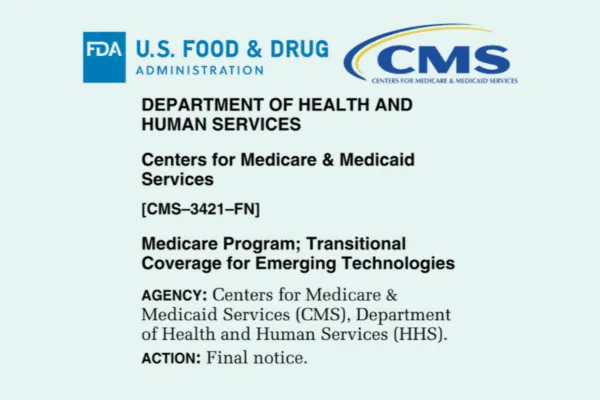 Official CMS and FDA document header announcing final notice of Medicare’s Transitional Coverage for Emerging Technologies (TCET) policy.