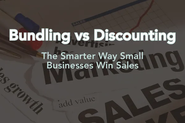 Why Bundling Beats Discounting