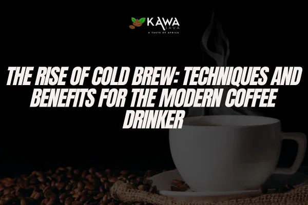 cold brew coffee, coffee brewing techniques, modern coffee trends, caffeine content, low acidity coffee, health benefits of coffee, sustainable coffee brewing, coffee culture, antioxidant in coffee, cold brew vs hot brew, coffee innovation, energy from coffee, smooth coffee, coffee and wellness, cold brew methods, eco-friendly coffee, passion for coffee, coffee community, coffee lifestyle, cold coffee recipes, strength in coffee, gentle coffee extraction, cold brew concentrate, daily coffee ritual, refreshing coffee drink.