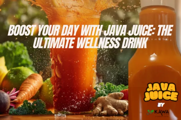 Java Juice, Kawa Java, wellness drink, weight loss, improve metabolism, appetite control, detoxification, hormonal balance, blood sugar control, inflammation reduction, fat reduction, African coffee, healthy drink.