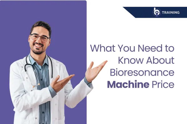 Bioresonance Machine Price: Understand the Costs and Benefits