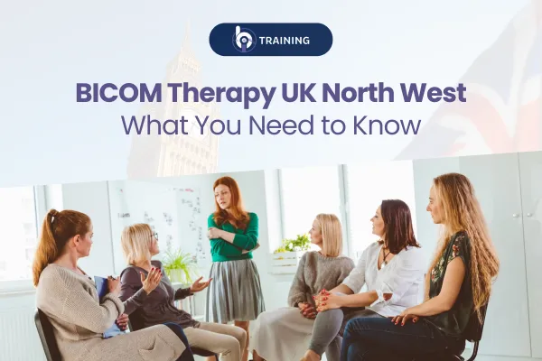 BICOM Therapy UK North West: Full Guide & Facts