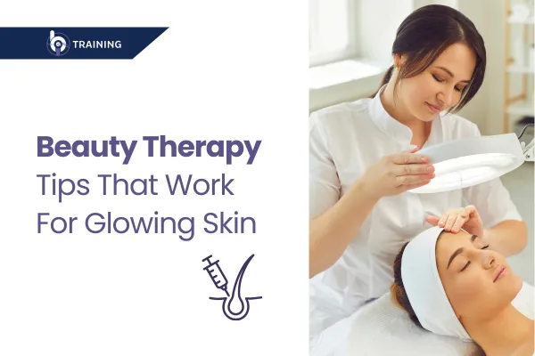 Beauty Therapy Tips That Work for You