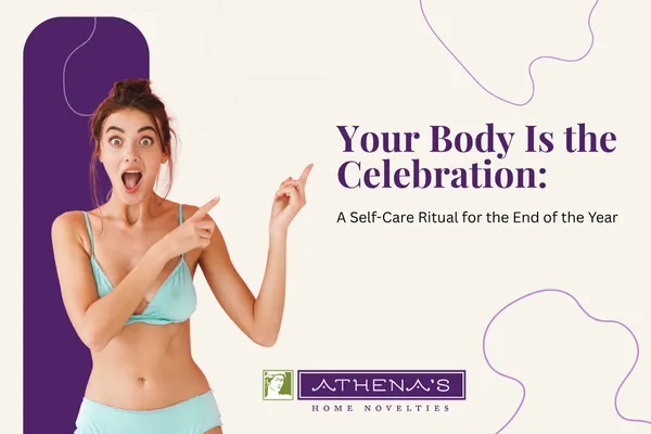 Your Body Is the Celebration: A Self-Care Ritual for the End of the Year