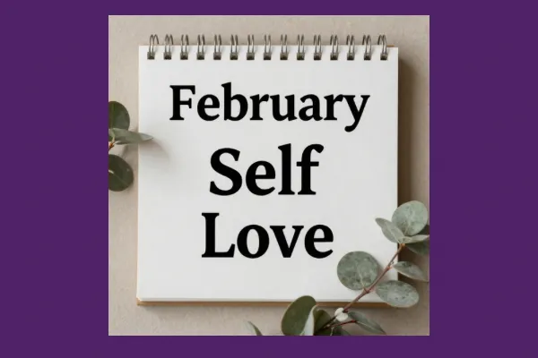 Self Love + Partnered Love
