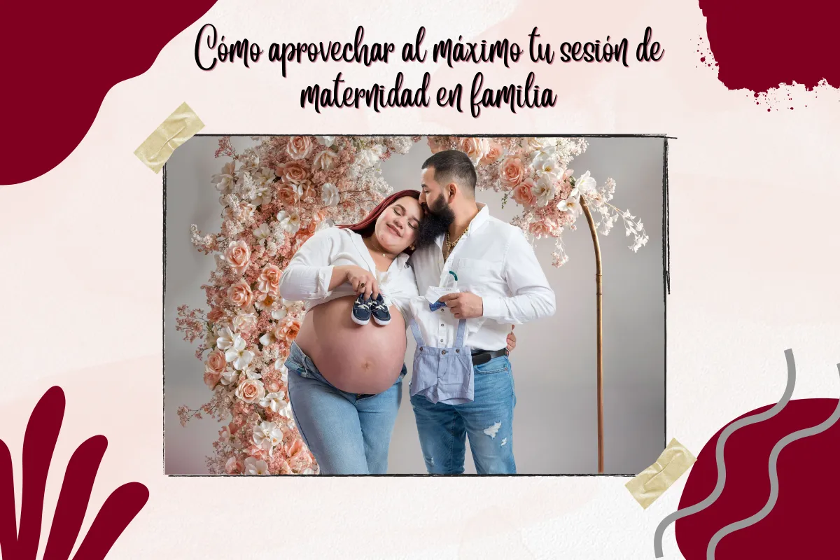 Cómo aprovechar al máximo tu sesión de maternidad en familia