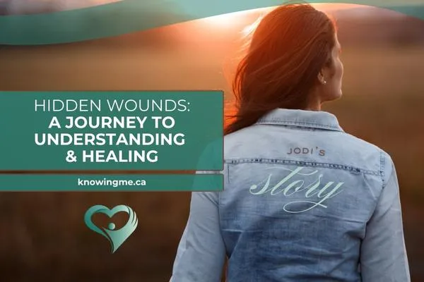 Hidden Wounds: A Woman’s Journey to Understanding and Healing