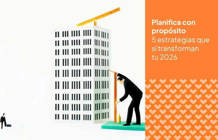 Planifica con propósito: 5 estrategias que sí transforman tu 2026