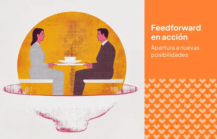 Feedforward en acción: Apertura a nuevas posibilidades