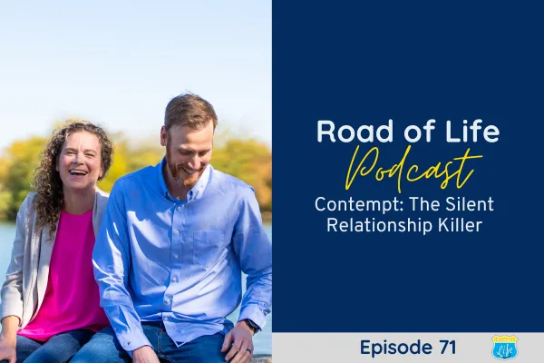 Road of Life Podcast Episode 72 - Defensiveness: The Third Horseman Sabotaging Your Relationship