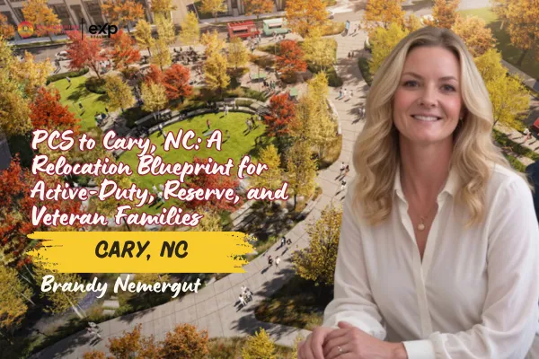 PCS to Cary, NC: A Relocation Blueprint for Active-Duty, Reserve, and Veteran Families
