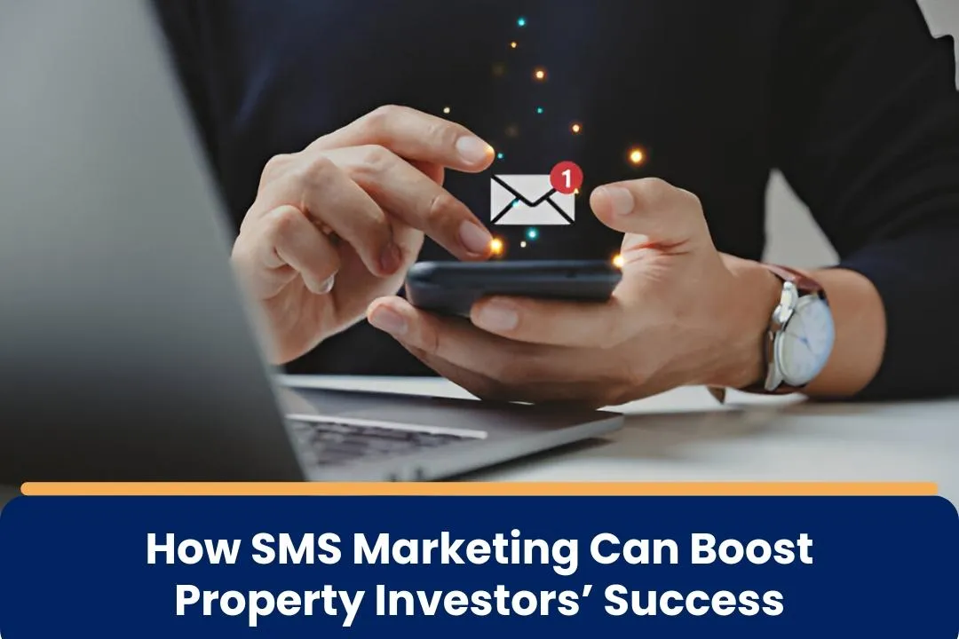 SMS marketing for property investors