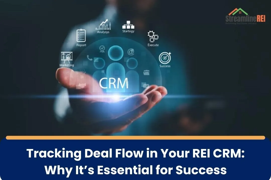tracking deal flow in REI CRM