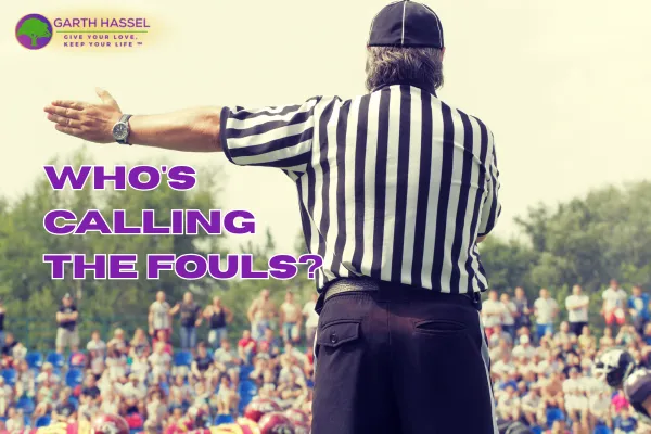 Who's Calling the Fouls?