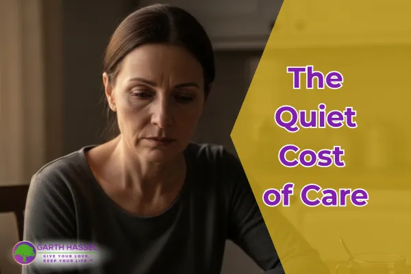 The Quiet Cost of Care
