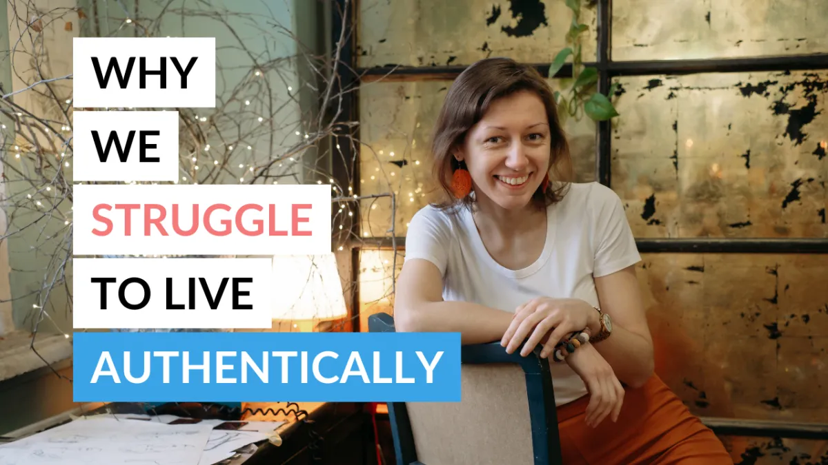 A woman living authentically