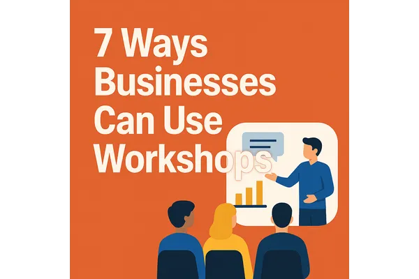 How to use workshops to grow my business Workshops for lead generation Workshop ideas for small businesses