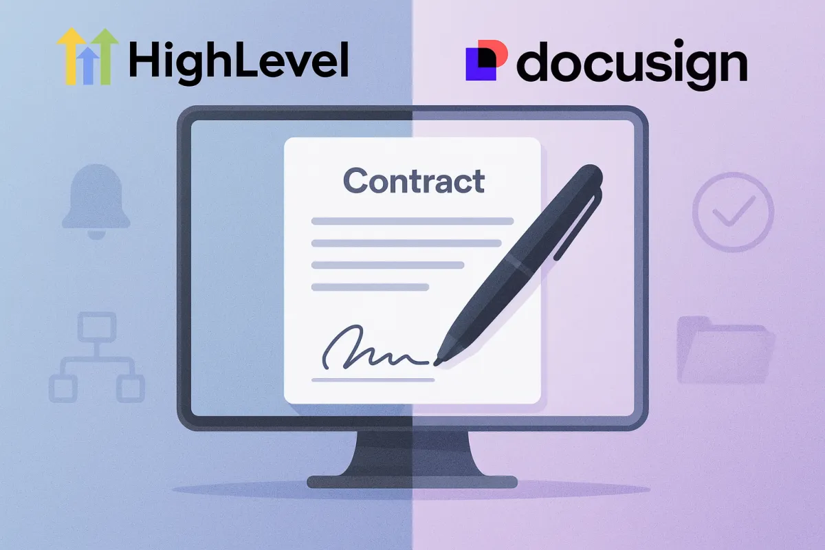 Why HighLevel’s Document Signing Tool Is Becoming a Better Choice Than DocuSign