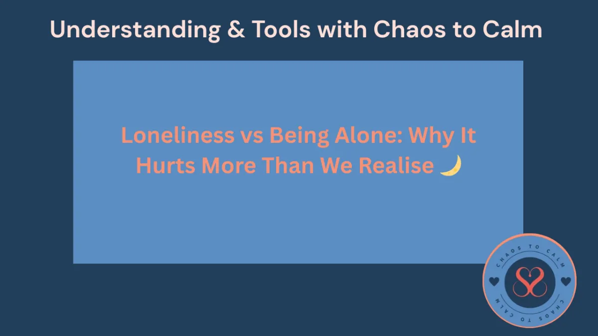 Loneliness vs Being Alone: Why It Hurts More Than We Realise 🌙