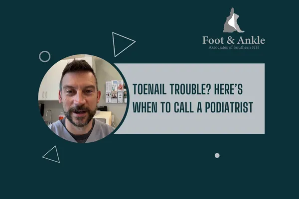 Toenail Trouble? Here’s When to Call a Podiatrist - Video Clip
