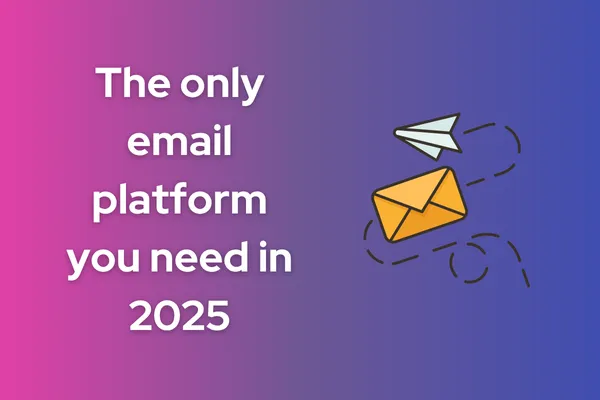 the best email platform for 2025