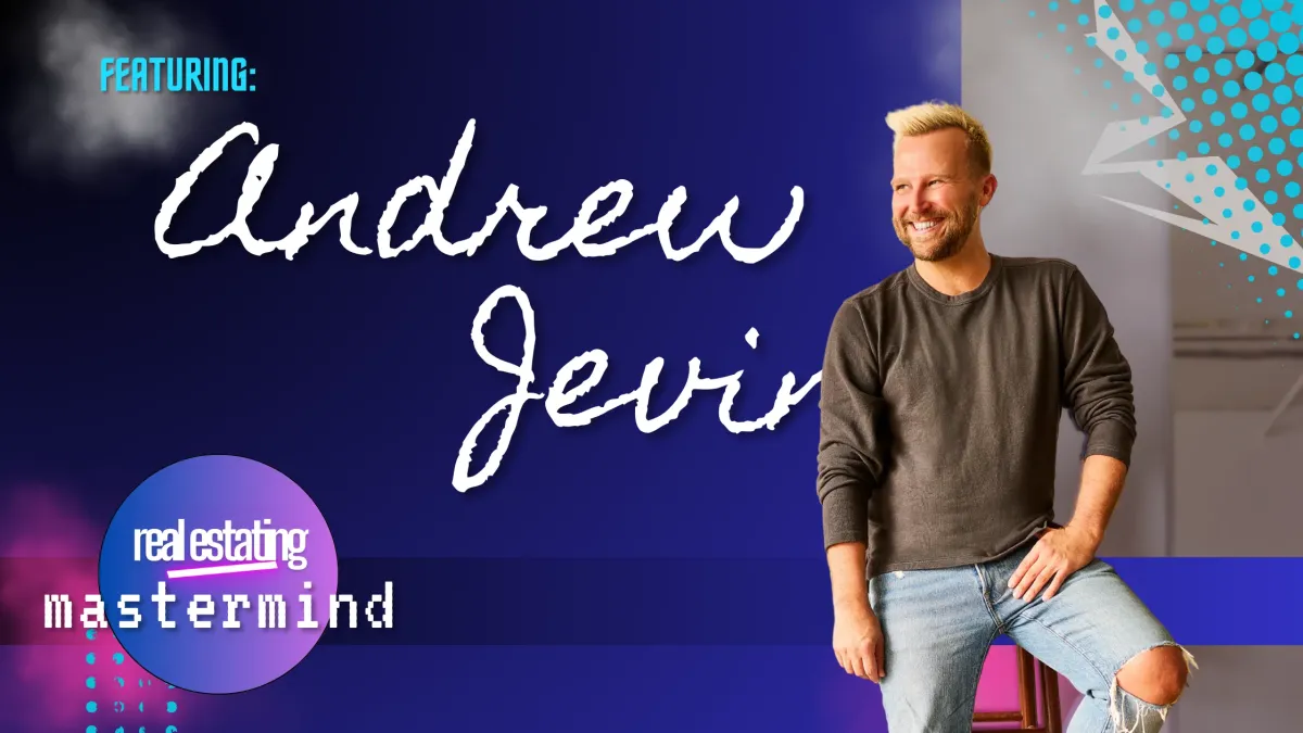  Monthly Mastermind: Social Media Guru Andrew Jevin on Showing Up Authentically, Being Vulnerable, and Building A Business of Being Yourself
