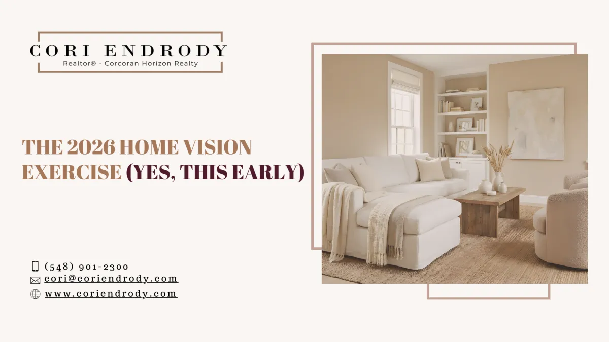 The 2026 Home Vision Exercise (Yes, This Early)