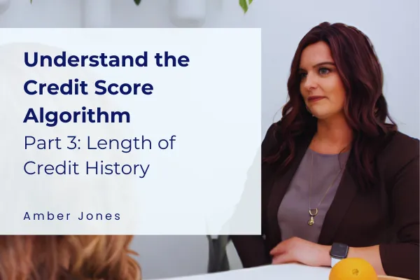 Understand the Credit Score Algorithm – Part 3: Length of Credit History
