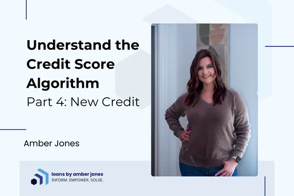 Understand the Credit Score Algorithm – Part 4: New Credit