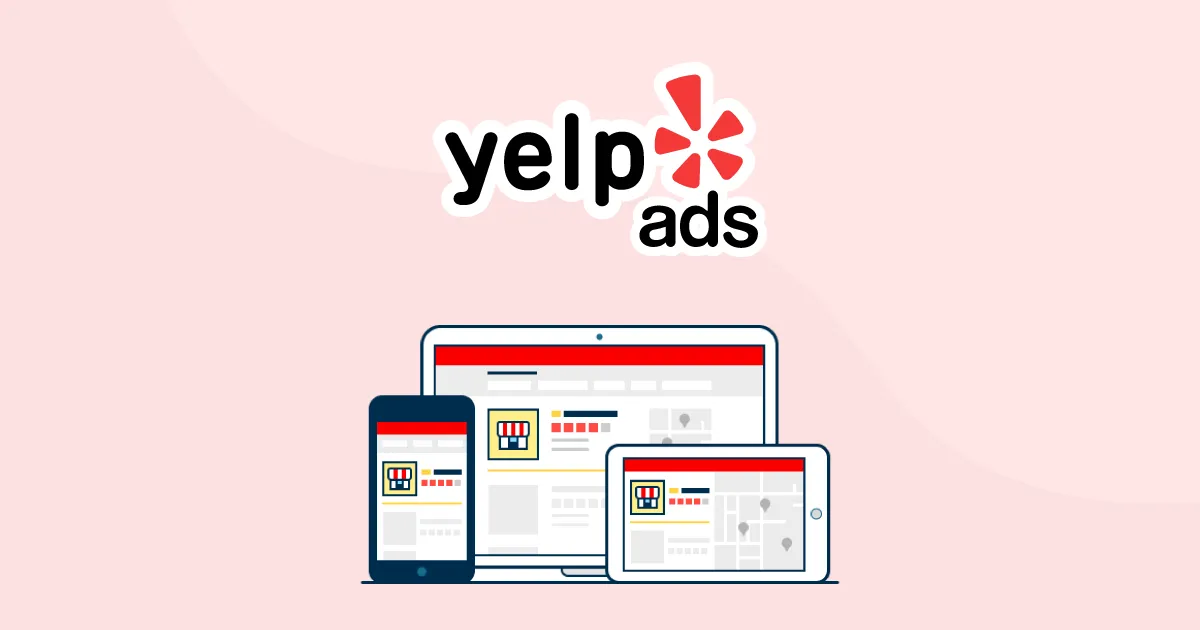 Yelp Ads Beginners Guide