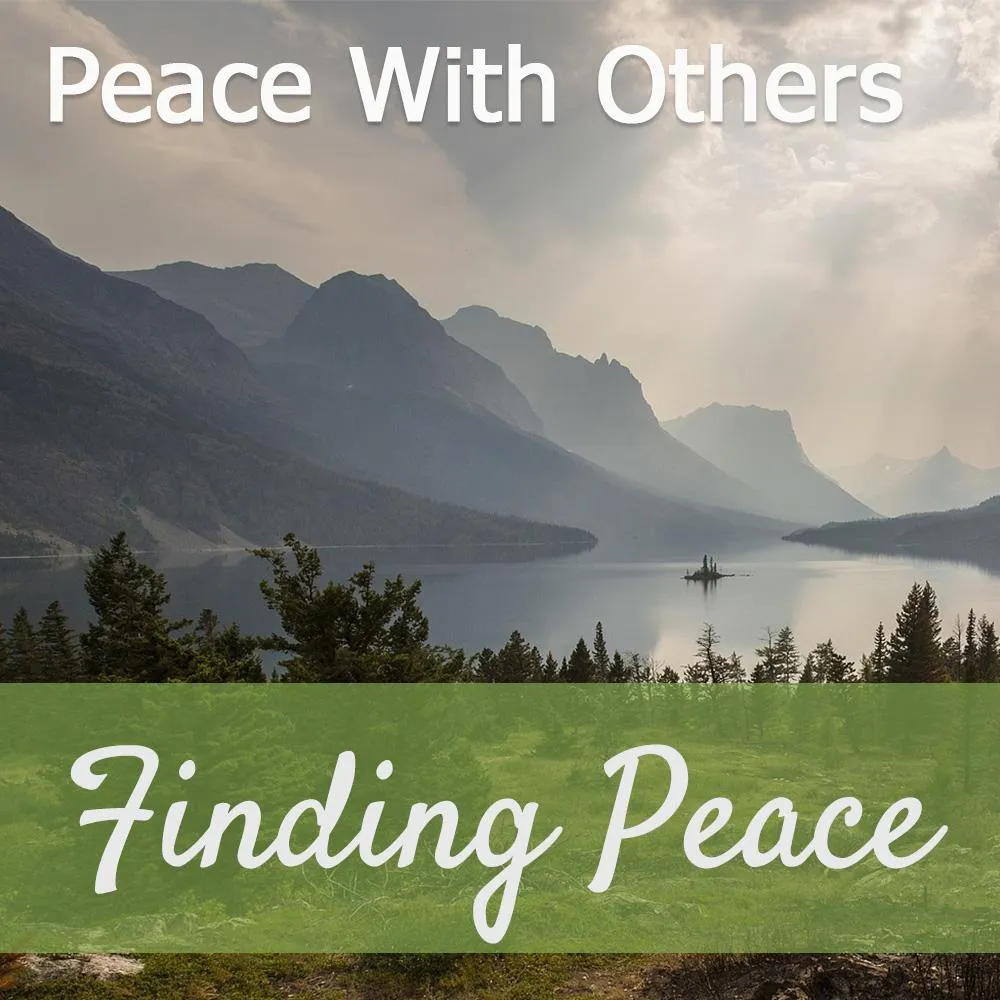 Peace with Others